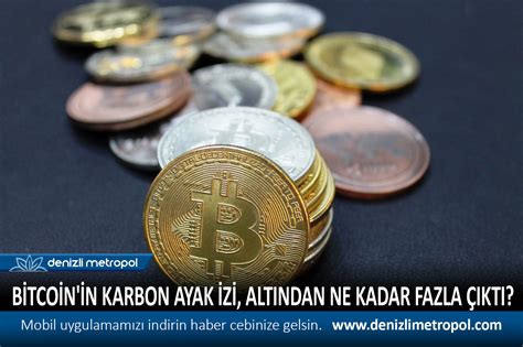 Bitcoin’in Karbon Ayak İzi ve Tartışmalar