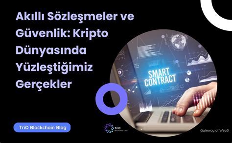 Kripto Sözleşmeleri: Akıllı Sözleşme Denetimleri
