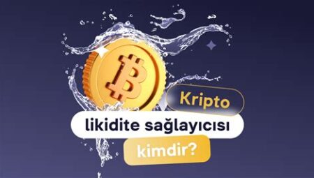 Kripto’da Likidite Sağlayıcıları