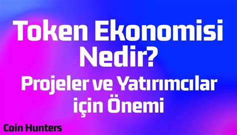 Token Ekonomisi Nedir?